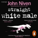 Straight White Male - eAudiobook
