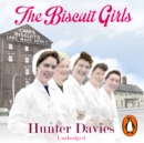 The Biscuit Girls - eAudiobook