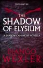 The Shadow of Elysium - eBook