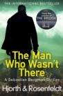The Man Who Wasn't There - eBook