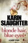 Blonde Hair, Blue Eyes - eBook