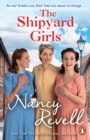 The Shipyard Girls : Shipyard Girls 1 - eBook