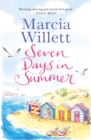Seven Days in Summer : An absorbing read full of warmth - eBook