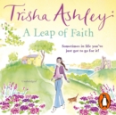 A Leap of Faith : a heart-warming novel from the Sunday Times bestselling author - eAudiobook