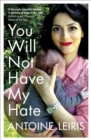 You Will Not Have My Hate - eBook