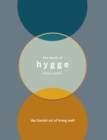 The book of Hygge : The Danish art of living well - eBook