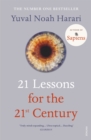 21 Lessons for the 21st Century : 'Truly mind-expanding... Ultra-topical' Guardian - eBook