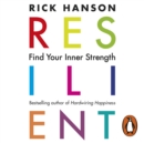 Resilient : 12 Tools for transforming everyday experiences into lasting happiness - eAudiobook