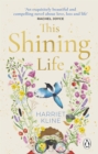 This Shining Life : A moving, powerful novel about love, loss and treasuring life - eBook