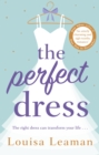 The Perfect Dress : a feel-good romance that will sweep you off your feet - eBook