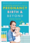 The Modern Midwife's Guide to Pregnancy, Birth and Beyond - eBook