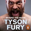 Behind the Mask : Winner of the Telegraph Sports Book of the Year - eAudiobook