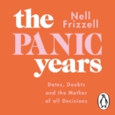 The Panic Years : 'Every millennial woman should have this on her bookshelf' Pandora Sykes - eAudiobook