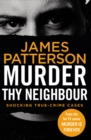 Murder Thy Neighbour : (Murder Is Forever: Volume 4) - eBook