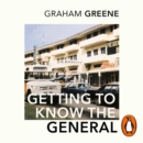 Getting To Know The General - eAudiobook