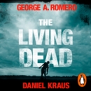 Living Dead : A masterpiece of zombie horror - eAudiobook