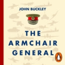 The Armchair General : Can You Defeat the Nazis? - eAudiobook
