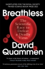 Breathless : The Scientific Race to Defeat a Deadly Virus - eBook