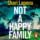Not a Happy Family - eAudiobook