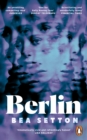 Berlin : The dazzling, darkly funny debut that surprises at every turn - eBook