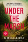 Under the Marsh : A Scottish Highlands thriller that will have your heart racing - eBook