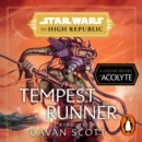 Star Wars: Tempest Runner : (The High Republic) - eAudiobook
