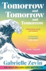 Tomorrow, and Tomorrow, and Tomorrow - eBook