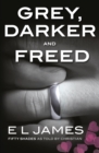 Fifty Shades from Christian’s Point of View: Includes Grey, Darker and Freed - eBook