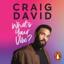 What’s Your Vibe? : Tuning into your best life - eAudiobook
