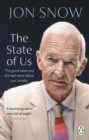 The State of Us : The good news and the bad news about our society - eBook
