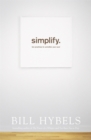 Simplify : Ten Practices to Unclutter your Soul - Book