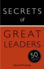 Secrets of Great Leaders : 50 Ways to Make a Difference - Book