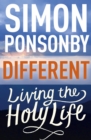 Different : Living the Holy Life - eBook