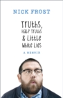 Truths, Half Truths and Little White Lies - Book