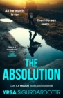 The Absolution : A Menacing Icelandic Thriller, Gripping from Start to End - eBook
