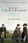 Love & Friendship : In Which Jane Austen's Lady Susan Vernon is Entirely Vindicated - Now a Whit Stillman film - Book