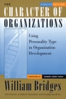The Character of Organizations : Using Personality Type in Organization Development - eBook