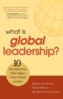 What Is Global Leadership? : 10 Key Behaviors That Define Great Global Leaders - eBook