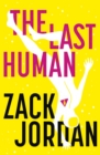 The Last Human : A riveting young adult space opera - eBook