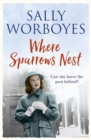 Where Sparrows Nest : A compelling and unforgettable saga set against the backdrop of 1950s East End - Book