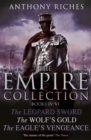 The Empire Collection Volume II : The Leopard Sword, The Wolf's Gold, The Eagle's Vengeance - eBook
