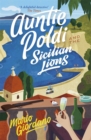 Auntie Poldi and the Sicilian Lions : A charming detective takes on Sicily's underworld in the perfect summer read - Book
