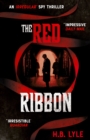 The Red Ribbon : An utterly thrilling spy novel for fans of Sherlock Holmes, with twists you won't see coming - eBook