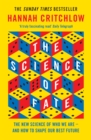 The Science of Fate : The New Science of Who We Are - And How to Shape our Best Future - Book