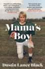 Mama's Boy : A Memoir - eBook