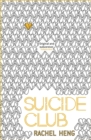 Suicide Club : A story about living - eBook