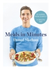 Donal's Meals in Minutes : 90 suppers from scratch/15 minutes prep - Book
