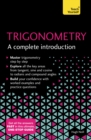 Trigonometry: A Complete Introduction : The Easy Way to Learn Trig - eBook