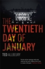 The Twentieth Day of January : The Inauguration Day thriller - Book