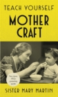 Teach Yourself Mothercraft - Book